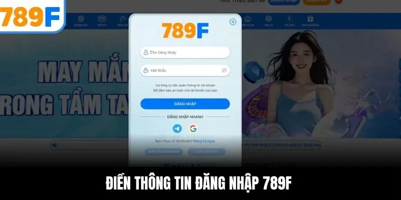 Điền thông tin đăng nhập 789Fv